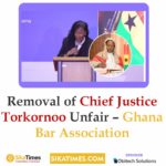 Removal of Chief Justice Torkornoo Unfair – Ghana Bar Association